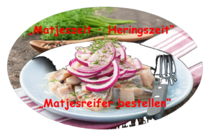 Heringszeit-Matjeszeit Matjesreifer beim Räucherfuchs24